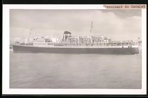 Fotografie Dampfer - Passagierschiff President de Cazalet