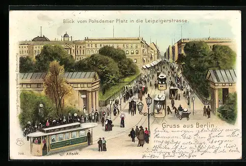 Lithographie Berlin-Tiergarten, Blick vom Potsdamer Platz in die Leipzigerstrasse, mit Strassenbahn