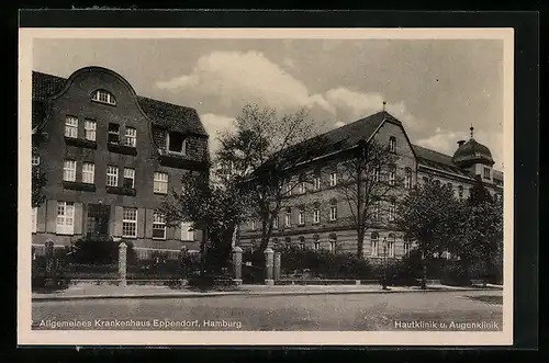 AK Hamburg-Eppendorf, Allgemeines Krankenhaus Eppendorf, Hautklinik u. Augenklinik