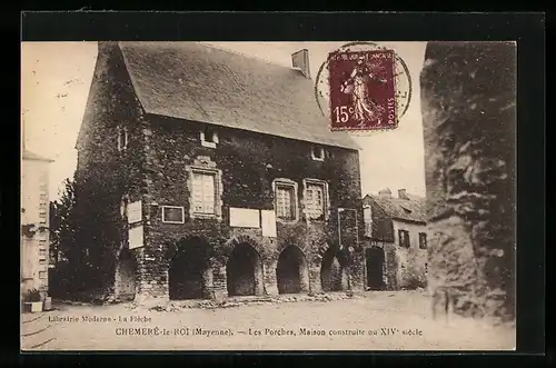 AK Chemeré-le-Roi, Les Porches, Maison construite au XIV siècle
