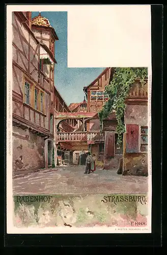 Künstler-AK Franz Xaver Hoch: Strassburg, Strasse am Rabenhof