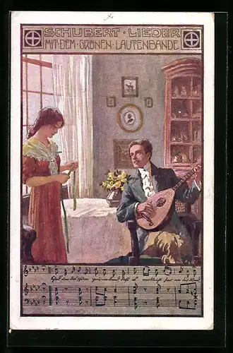 Künstler-AK Ernst Kutzer: Mit dem Grünen Lautenbande, Franz Schubert Lieder