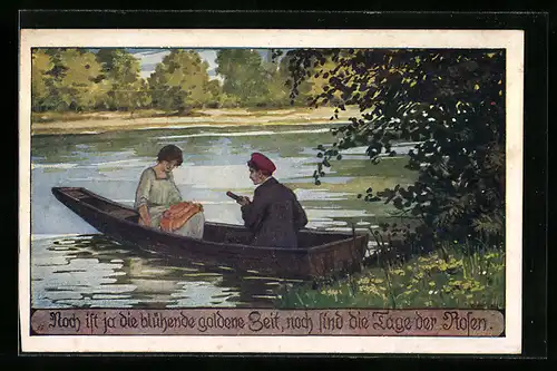 Künstler-AK Ernst Kutzer: Noch sind die Tage der Rosen, Student mit Mädchen im Ruderboot, Volksliederkarte Nr. 26