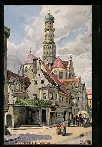 Künstler-AK Richard Wagner: Augsburg - St. Ulrichskirche