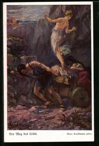 Künstler-AK Hans Kaufmann: Der Weg des Leids