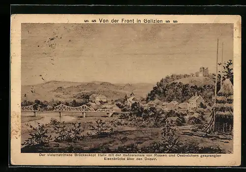 Künstler-AK Halix, Brückenkopf mit Eisenbahnbrücke über den Dnestr