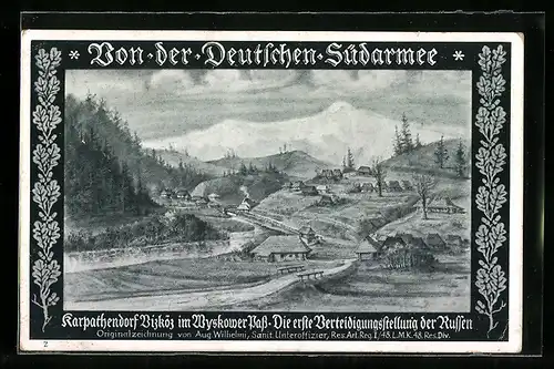 AK Vizköz, Serie Von der deutschen Südarmee, Wyskower Pass, Karpathendörfer