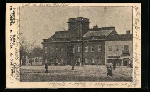 AK Lowitsch, Rathaus mit Vorplatz