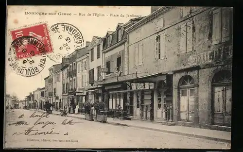 AK Boulogne-sur-Gesse, Rue de l`Eglise, Place du Jardinage