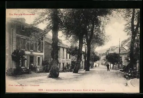 AK Encausse-les-Bains, Place du Pont et Rue Longue