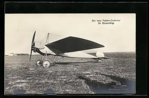Foto-AK Sanke Nr. 1018: Fokker-Eindecker-Flugzeug für Rückenflüge