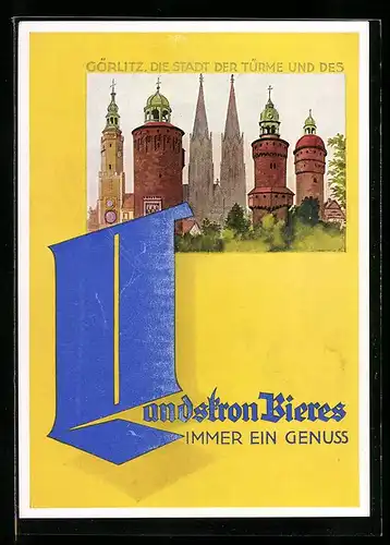 AK Görlitz, Brauerei-Werbung für Landstron Bier, Türme der Stadt
