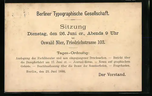 Vorläufer-AK Berliner Typographische Gesellschaft, Sitzung bei Oswald Nier, Friedrich-Str. 103 1888