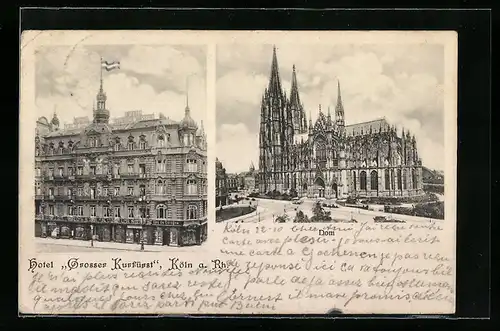 AK Köln, Hotel Grosser Kurfürst mit Kölner Dom