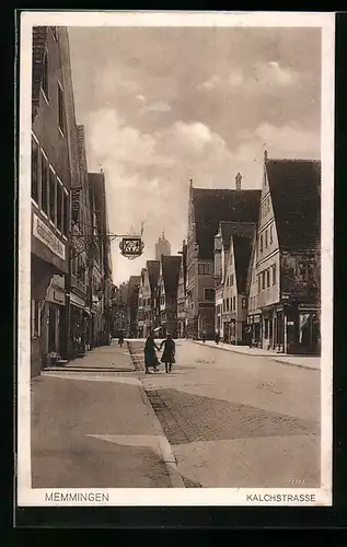 AK Memmingen, Ansicht der Kalchstrasse