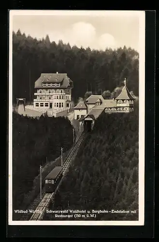 AK Wildbad, Bergbahn mit Endstation, Waldhotel und Restaurant
