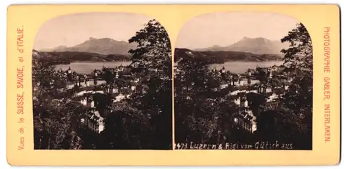 Stereo-Fotografie Gabler, Interlaken, Ansicht Luzern, Blick vüm Gütsch auf die Stadt und den Rigi