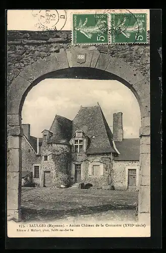 AK Saulges, Ancien Château de la Croisnière du XVIIe siècle