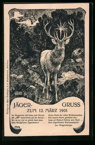 Künstler-AK Eugen Ludwig Hoess: Hirsch im Gebirge, Jägergruss zum 12. März 1901