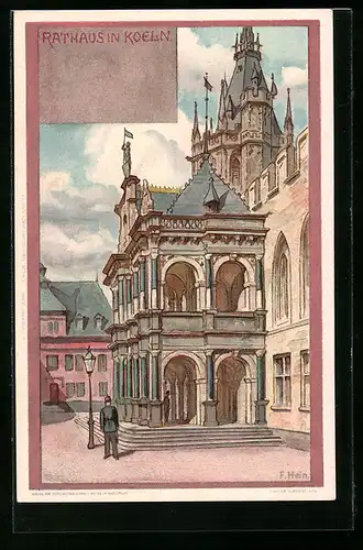 Künstler-AK Franz Hein: Koeln, Rathaus