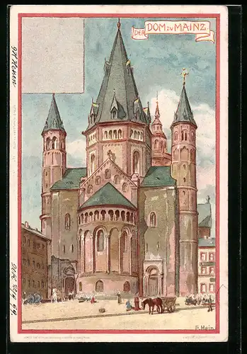Künstler-Lithographie Franz Hein: Mainz, Der Dom