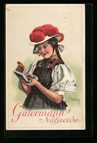 Künstler-AK Curt Liebich: Frau mit einem Nähkästchen, Reklame für Gütermann`s Nähseide