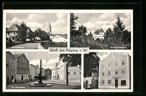 AK Freyung v. W., Gasthof Biedermann, Schloss Wolfstein, Kirchenpartie