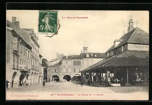 AK Montréjeau, La Place et la Halle