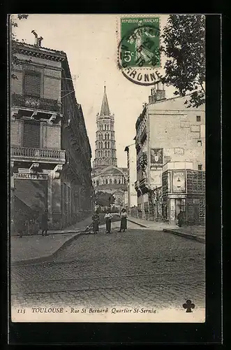 AK Toulouse, Rue St-Bernard, Quartier St-Sernin