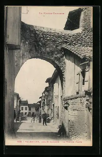 AK Valentine, Près St-Gaudens, La Vieille Porte