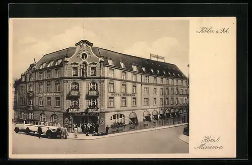 AK Köln, Hotel Minerva, Johannisstrasse 24-28