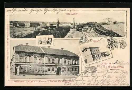AK Althaldensleben, Restaurant Zu den drei Kaisern, Bes. Christoph Bense, Bahnhof, Totalansicht