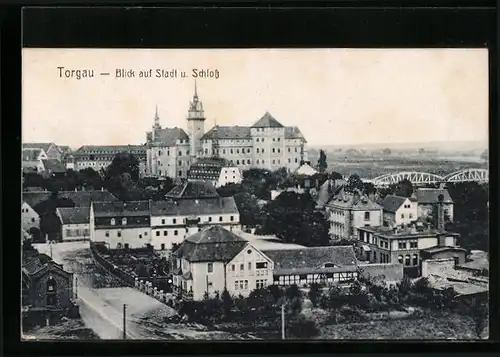 AK Torgau, Blick auf Stadt und Schloss