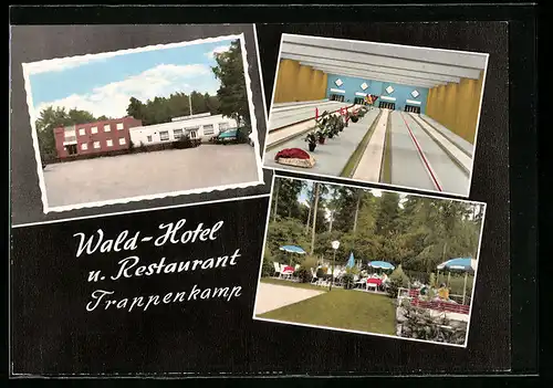 AK Trappenkamp, Wald-Hotel u. Restaurant von Fr. Pepi Kühl, Kegelbahn