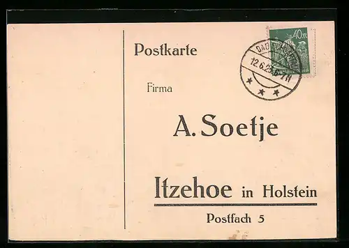 AK Itzehoe /Holstein, Bestellung an die Firma A. Soetje