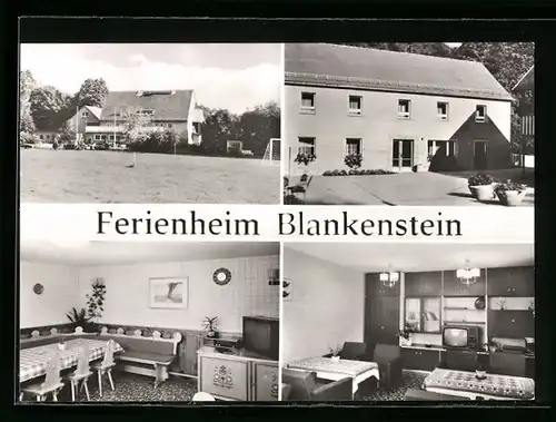 AK Blankenstein /Kr. Freital, Ferienheim des VEB Modell- und Formenbau Dessau