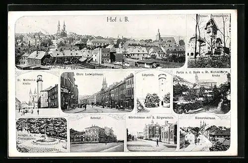 AK Hof i. B., Obere Ludwigstrasse, Wörthstrasse, Bismarckstrasse