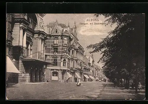 AK Hamburg-Altona, Königstrasse mit Stadttheater