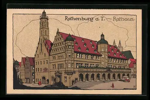 Steindruck-AK Rothenburg o. T., Rathaus