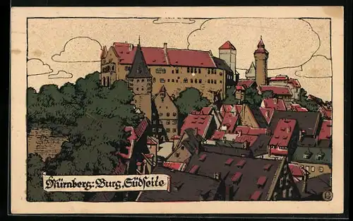Steindruck-AK Nürnberg, Burg, Südseite