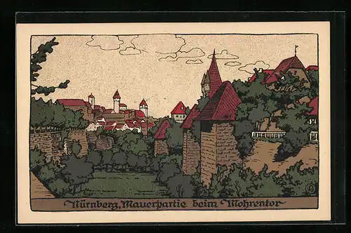 Steindruck-AK Nürnberg, Mauerpartie beim Mohrentor