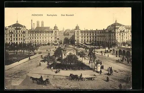 AK München, Das Rondell auf dem Karlsplatz