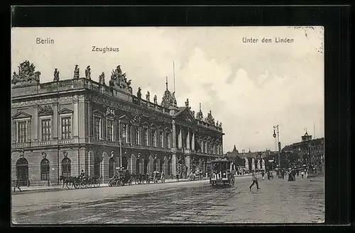 AK Berlin, Zeughaus mit Strasse Unter den Linden