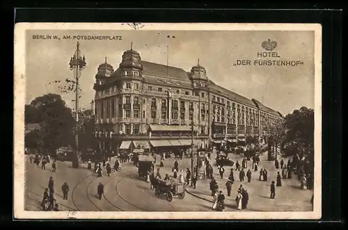 AK Berlin-Tiergarten, Hotel Der Fürstenhof am Potsdamer Platz