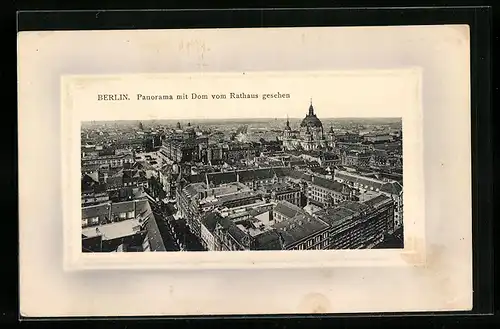 Passepartout-AK Berlin, Panorama mit Dom vom Rathaus gesehen