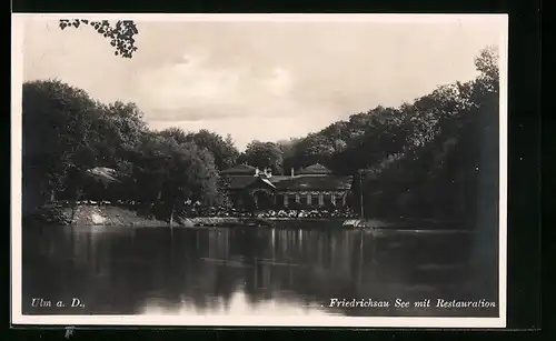AK Ulm a. D., Friedrichsau See mit Restauration