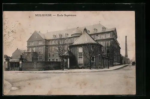 AK Mulhouse, Ecole Supérieure, Schulhausansicht