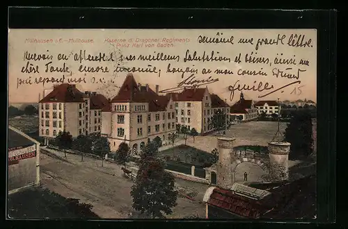 AK Mülhausen i. E., Kaserne des Dragoner-Regimentes Prinz Karl von Baden