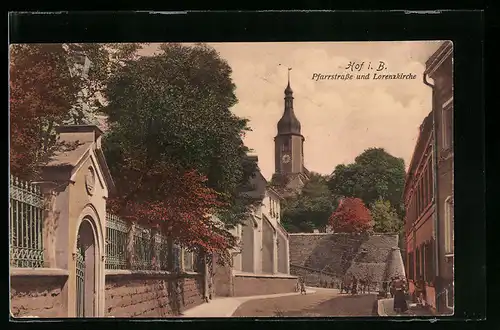 AK Hof i. B., Pfarrstrasse und Lorenzkirche