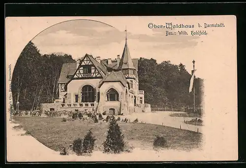 AK Darmstadt, Gasthaus Ober-Waldhaus